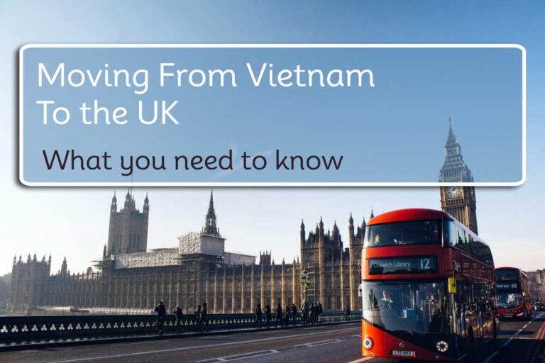 Moving from Vietnam to the UK
