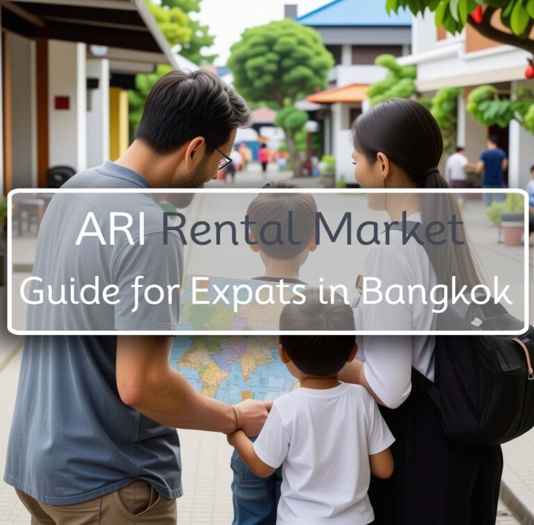 Ari Rental Market Guide for Expats in Bangkok